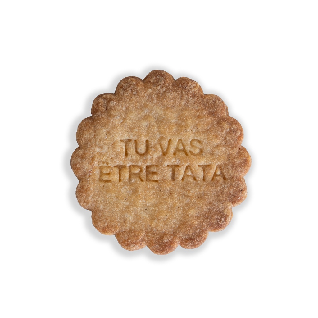 Maison tanyer Tampon "TU VAS ÊTRE TATA"